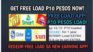 FREE LOAD P10 PESOS SA NEW EARNING APP NA ITO!