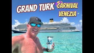 GRAND TURK, CARNIVAL VENEZIA VLOG #carnivalcruises