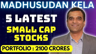 5 Best Madhusudan Kela Portfolio Stocks 2024 | Big Investor Portfolio | Stocks to buy now