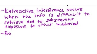 ______ interference occurs when material is difficult to retrieve because of subsequent exposure to…