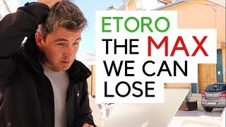 eToro - What's The Most We Can Lose? - (Negative Balance Protection)