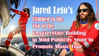 Jared Leto's Insane Stunt to Launch Epic Music Tour