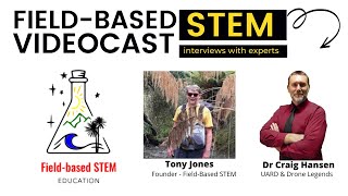 Tony Jones - Founder of Field-Based STEM