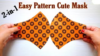 Very Easy New Style Cute Mask - Face Mask Sewing Tutorial - New Pattern Mask - DIY Cloth Face Mask