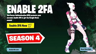 HOW TO ENABLE 2FA ON FORTNITE! (SEASON 4)