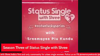 Status Single with Shree