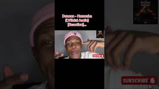 Duncan - Humusha (Official Audio)[Reaction]…