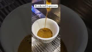 Weekend Espresso