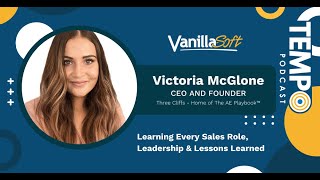 Learning Every Sales Role, Leadership & Lessons Learned