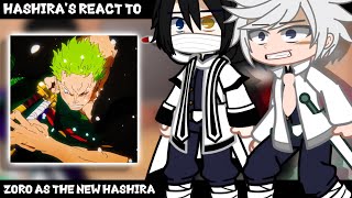 Hashira's React To Zoro As the new Hashira ||GachaClub|| ||Demon Slayer||