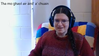 Ionnsaich òran! "Tha mo ghaol air àird' a' chuain"