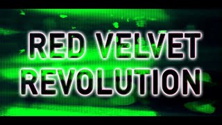 RED VELVET REVOLUTION ~ Official Trailer