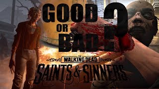 Good or Bad? The Walking Dead VR Saints & Sinners