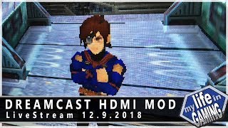 Dreamcast DC Digital HDMI Mod w/ Citrus3000psi :: LIVE STREAM