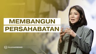 MEMBANGUN PERSAHABATAN - Magdalena Christina - Official Khotbah