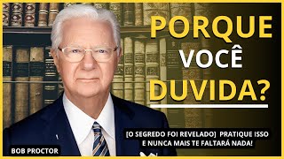 NÃO SEJA TEIMOSO(A) | O PODER ESTA EM SUAS MÃOS   BOB PROCTOR