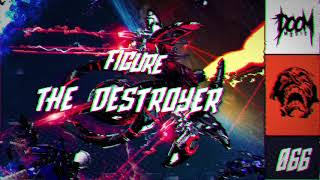 Figure - The Destroyer