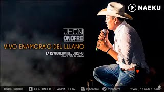 Jhon Onofre - Vivo Enamora'o del Llano (Audio Oficial)