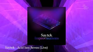 Saytek — Acid Jam Seven (live) — Improvisations — Awesome Soundwave — ASWR09