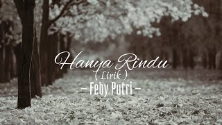 ( Lirik ) Hanya Rindu - Feby Putri Cover #hanyarindu #febyputrinc #febyputri #lirik #lyrics