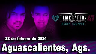 LOS TEMERARIOS HASTA SIEMPRE TOUR 2024 EN 4 K. AGUASCALIENTES. 22 DE FEBRERO DE 2024