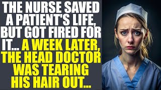 Nurse Saved A Patient's Life But Got Fired For It. A Week Later, The Chief Was Tearing His Hair Ou