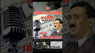 El expansionismo alemán. #alemania #autoritarismo #totalitarismo #lebensraumdeutschland #lebensraum