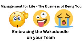 Embracing the Waka Doodle on your Team