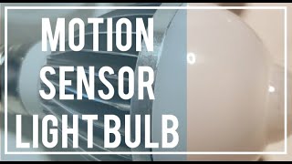 Testing motion sensor light bulb