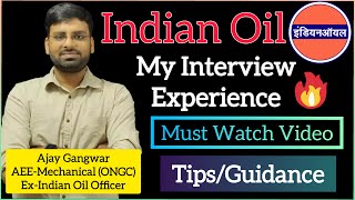 IOCL Interview Experience for Officer Post/Tips & Tricks For GD,GT & PI/ Detailed Interview Guidance