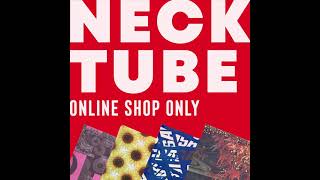 【商品紹介】NECKTUBE