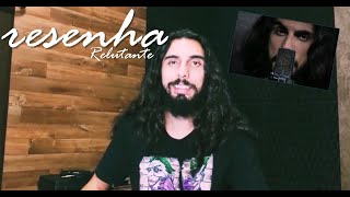 Resenha // Relutante