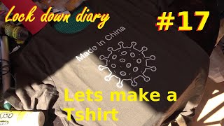 lock down diary 17 new Tshirt design