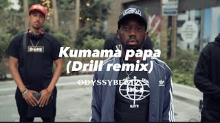 Kumama Papa (official drill remix) prod by odyssybeatz #drill #kumamapapa #drill odyssy #gospel