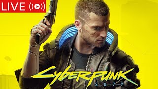 Cyberpunk 2077 Part 2 (VERY HARD DIFFICULTY)  LIVE🔴