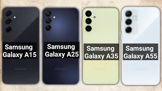 Samsung Galaxy A15 Vs Galaxy A25 Vs Galaxy A35 Vs Galaxy A55 Full ⚡ Review