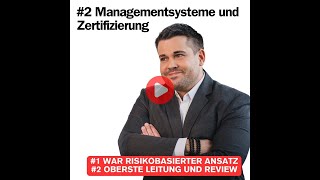 Die Bedeutung von Managementsystemen und Zertifizierungen wird oft unterschätzt