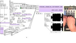 Minimal Granular Instrument 500 Pure Data Patch Demonstration 2022