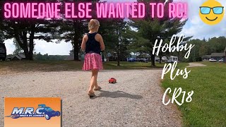 Someone STOLE My Radio! Hobby Plus CR18 vacation RC play time! EP#636