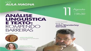 AULA MAGNA- ANÁLISE LINGUÍSTICA E TEXTO: ROMPENDO BARREIRAS