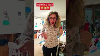 Mamma Vs Figlia🤣🤪🤣