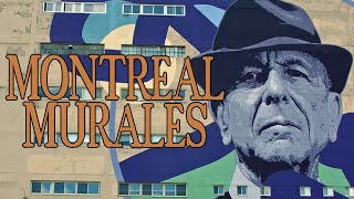 Exploring MONTREAL, Canada | Murals of Montreal | Summer 2019| Leonard Cohen and others