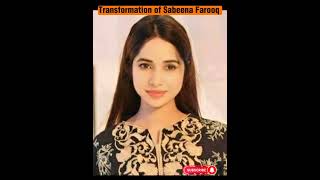 Transformation of Tere bin Actresses Sabeena Farooq #shorts #terebin #viralshorts