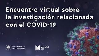 RESUMEN Encuentro virtual sobre investigación relacionada con el COVID-19