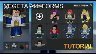 How To Make Vegeta All Forms [Base , SSJ , Majin , SSG , SSGB , UE] in ROBLOX *easy*