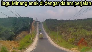 Lagu Minang enak di dengar dalam perjalanan