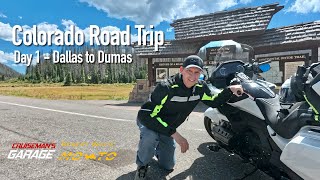 Day 1 Dallas to Dumas | Honda Goldwing Colorado Road Trip 2024