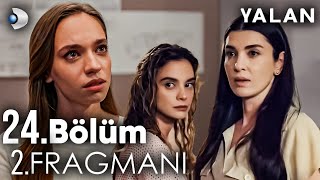 Yalan 24. Bölüm 2. Fragmanı "Ya Hazal Ya Ben!"