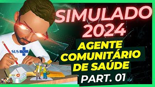 SIMULADO AGENTE DE SAÚDE 2024😱😍 - Concurso Agente Comunitário de Saúde