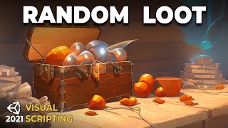 RNG How to Add Random Loot to your Unity Game with Visual Scripting | Weighted Epic Rare Legendary